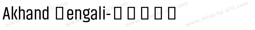 Akhand Bengali字体转换